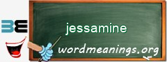 WordMeaning blackboard for jessamine